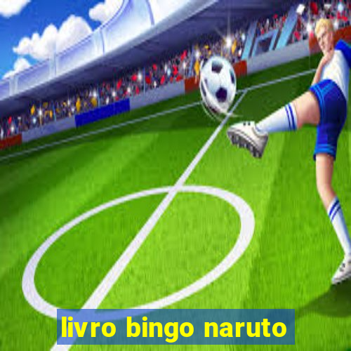 livro bingo naruto